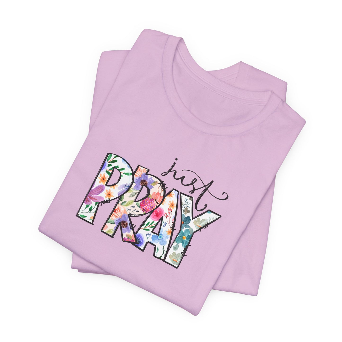 Just Pray Women's Short Sleeve Tee