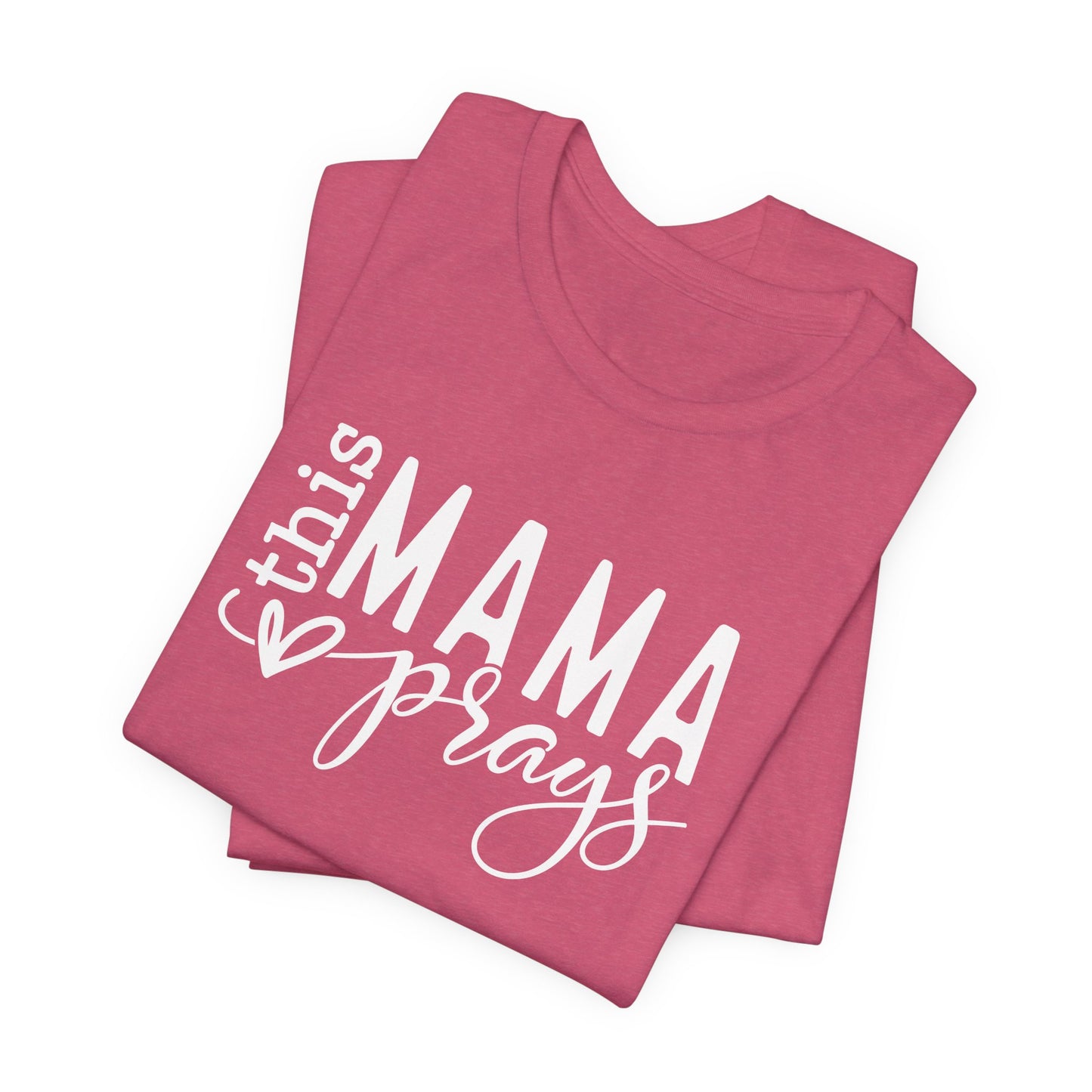 NEW!! Soft Women's Tee - This Mama Prays