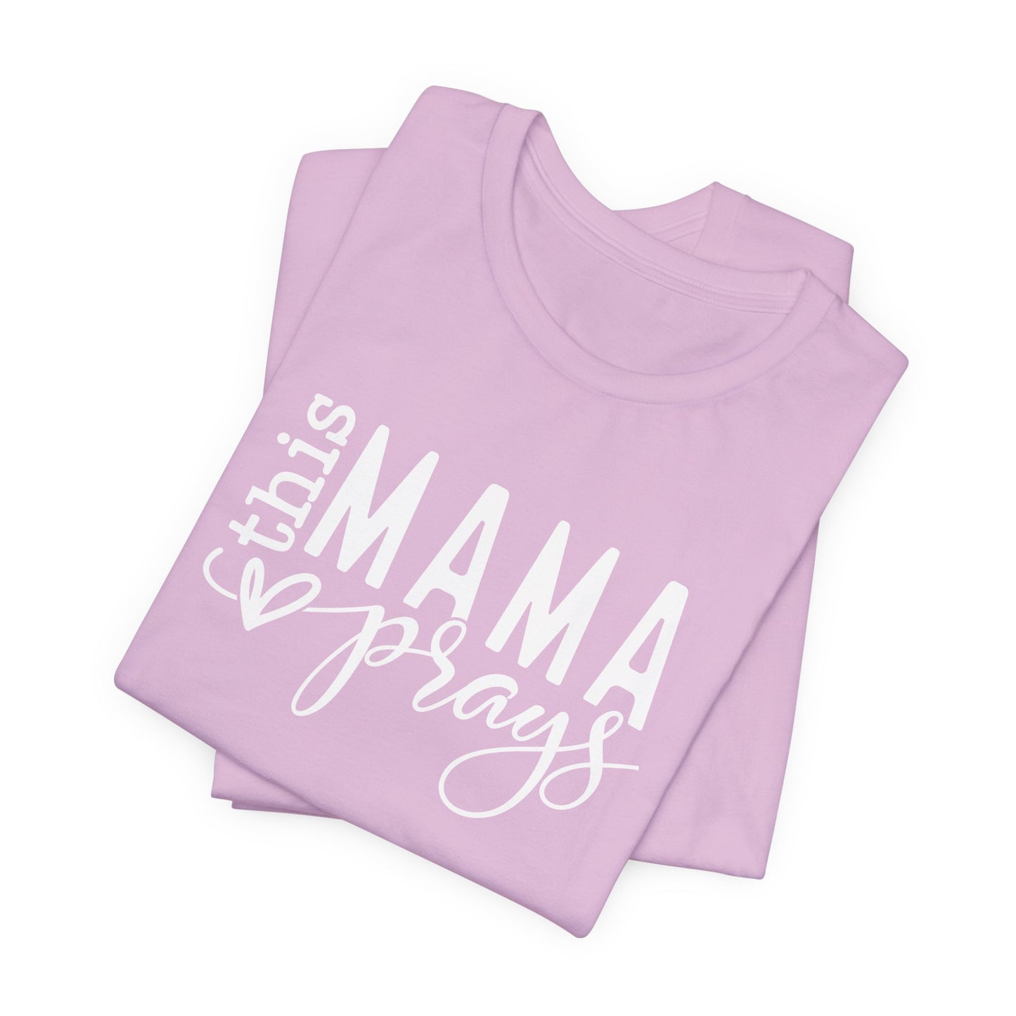 NEW!! Soft Women's Tee - This Mama Prays