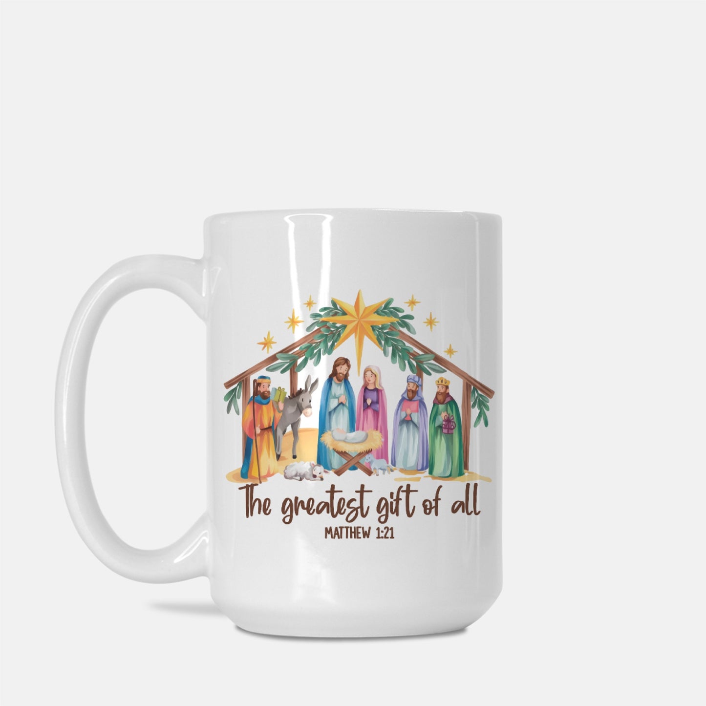 The Greatest Gift of All Christmas Deluxe Ceramic Mug 15oz