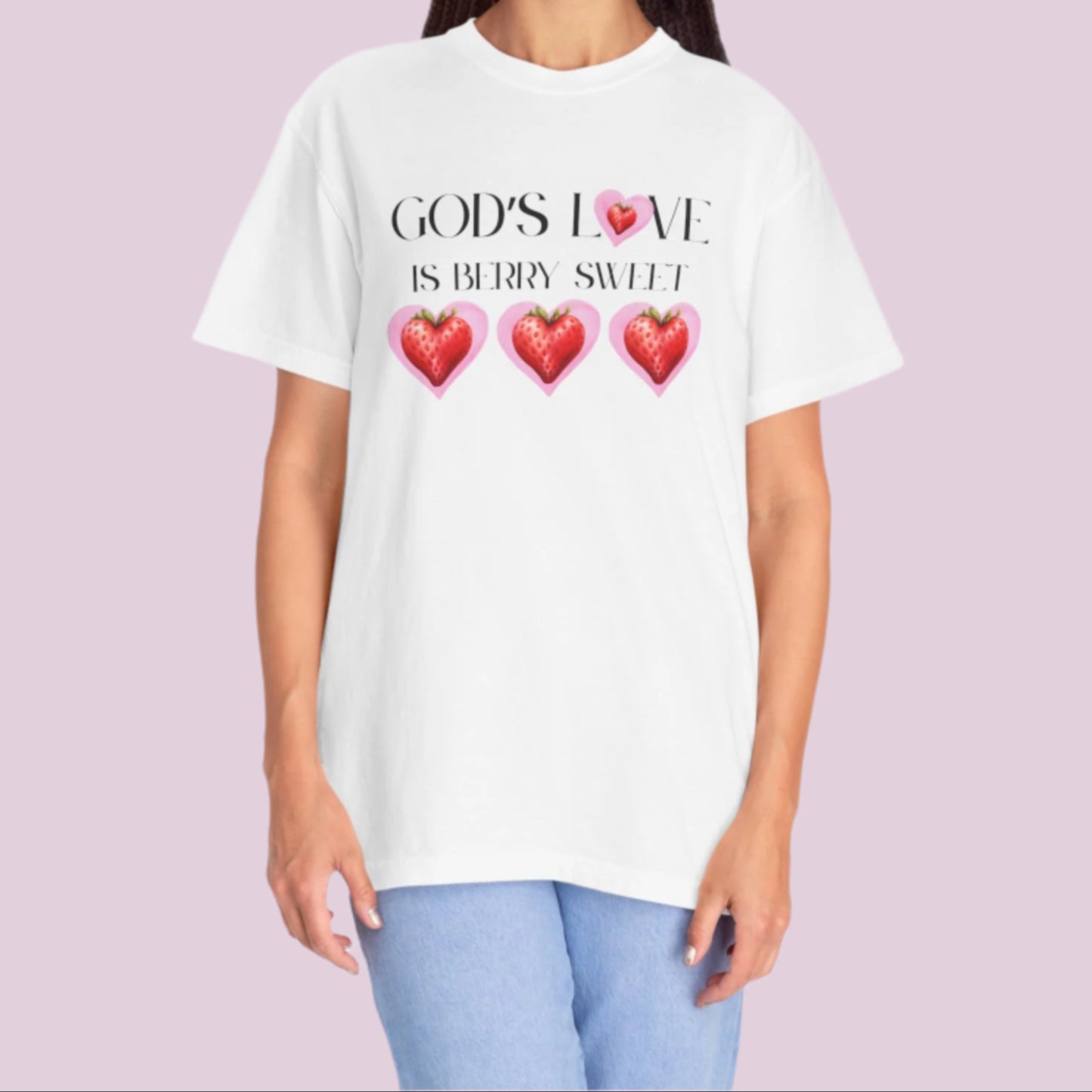 God's Love is Berry Sweet Women's Tee