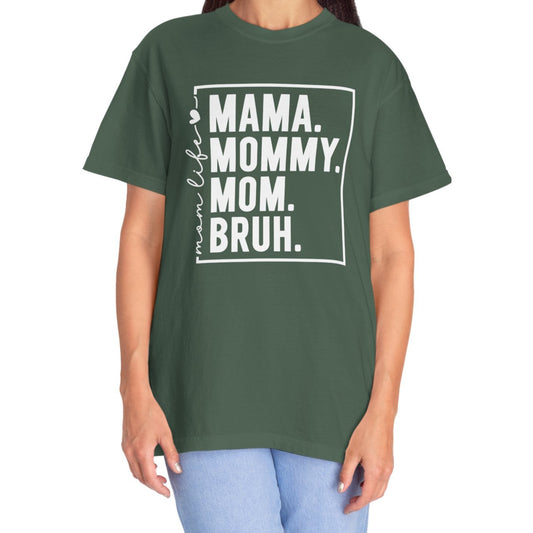 NEW!!  Mama, Mommy, Mom, Bruh Tee - Perfect Gift for Moms
