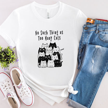Funny Cat Lover Shirt Too Many Cats Unisex Tee