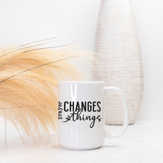 Deluxe Ceramic Mug 'Prayer Changes Things' 15oz.