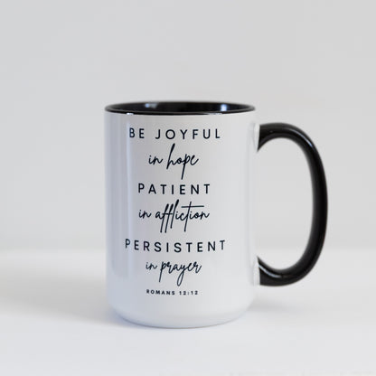 Romans 12:12 'Be Joyful in Hope' 15oz Ceramic Mug