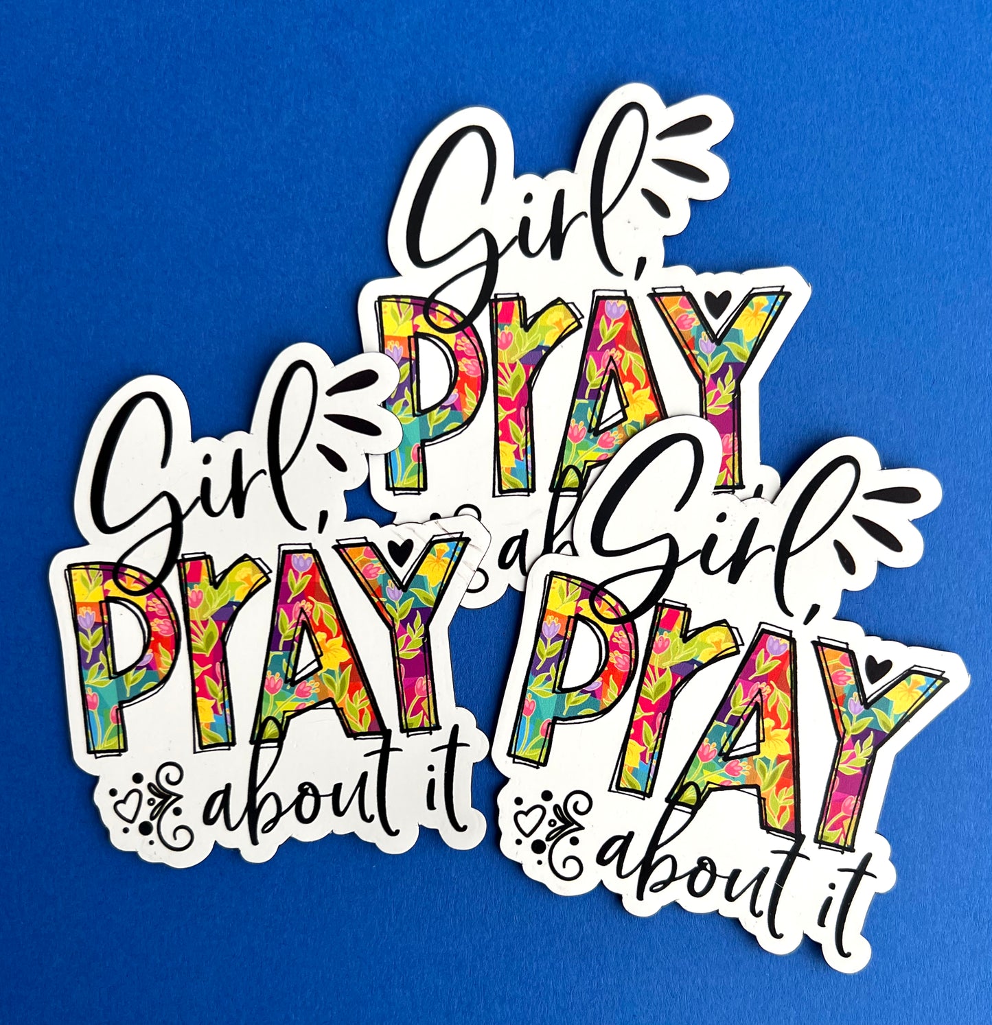 Girl Pray About It  3" MAGNET