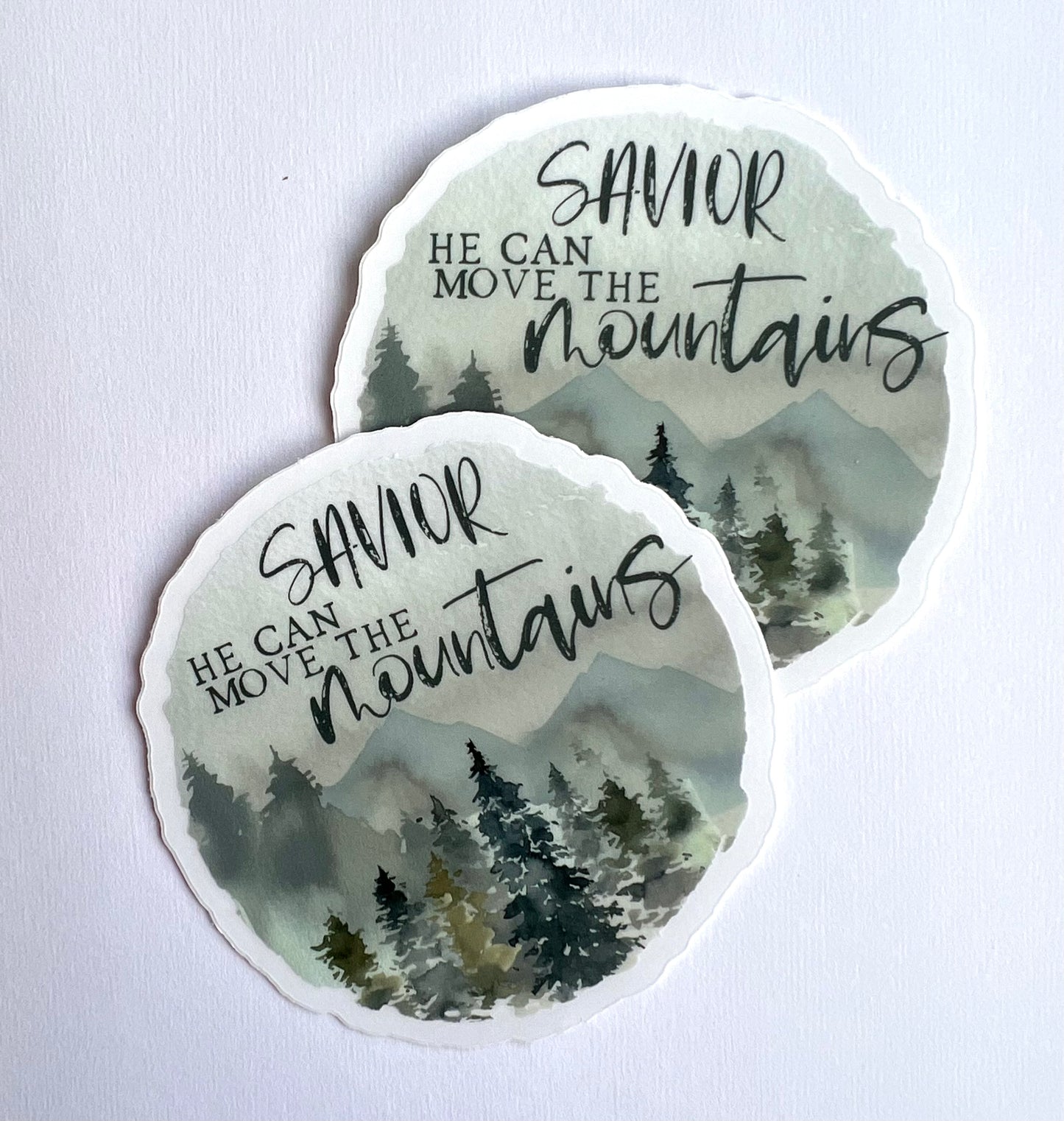 Savior- He Can Move the Mountains Vinyl Sticker