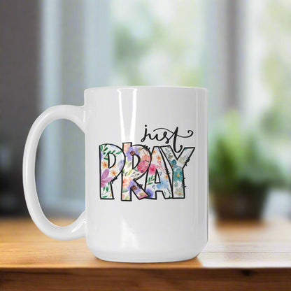 White Deluxe Just Pray Mug