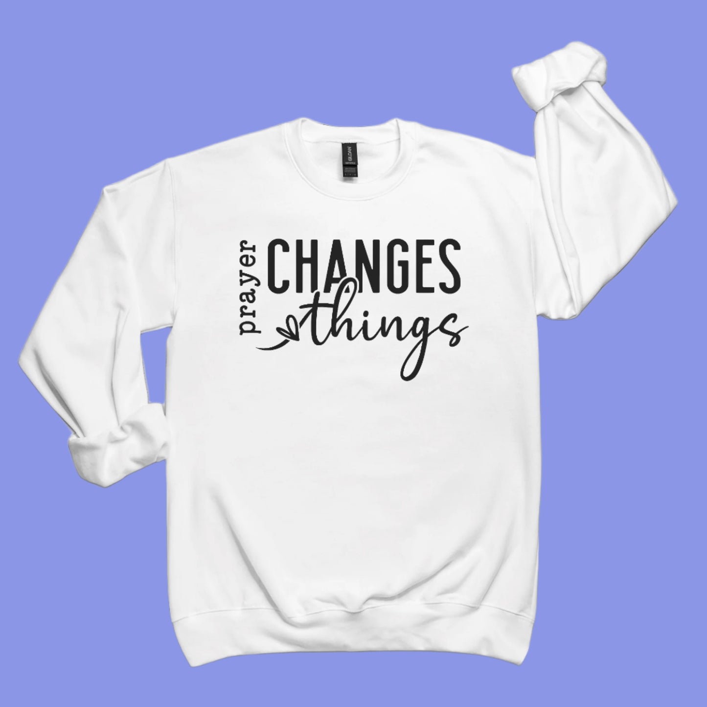 "Prayer Changes Things" Soft Sweatshirt