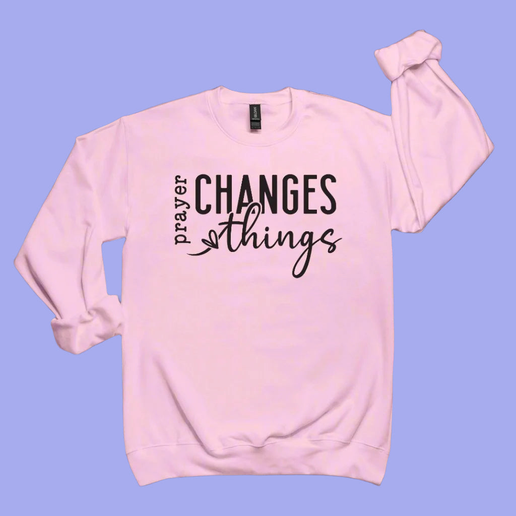 "Prayer Changes Things" Soft Sweatshirt